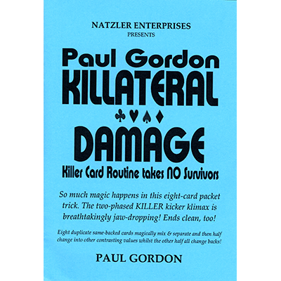 Killateral Damage by Paul Gordon - Trick - Got Magic?