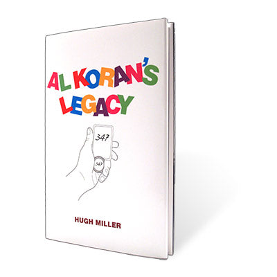 Legacy of Al Koran by Hugh Miller - Book - Got Magic?