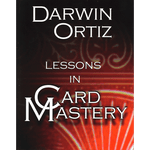 Lessons in Card Mastery by Darwin Ortiz - Book - Got Magic?