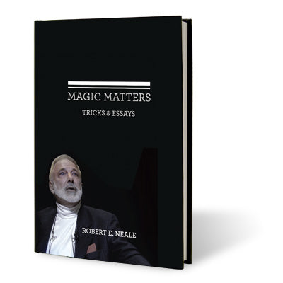 Magic Matters by Robert Neale and Larry Hass - Book - Got Magic?