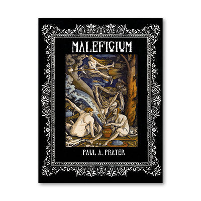 Maleficium By Paul Prater - Book - Got Magic?