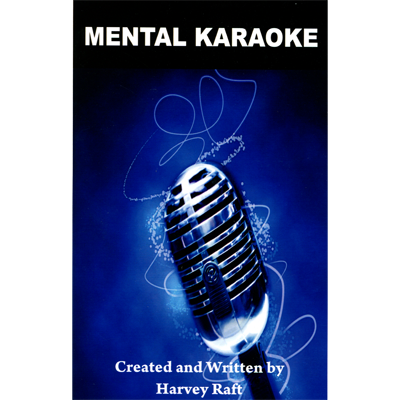 Mental Karaoke by Harvey Raft - Trick - Got Magic?