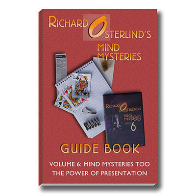 Mind Mysteries Guide Book Vol. 6 by Richard Osterlind - Book - Got Magic?