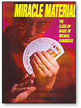 Miracle Material book M. Kaminskas - Got Magic?