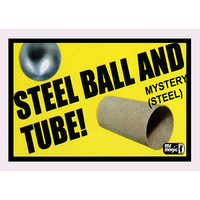 Ball and Tube Mystery (Steel) by Mr. Magic - Trick - Got Magic?