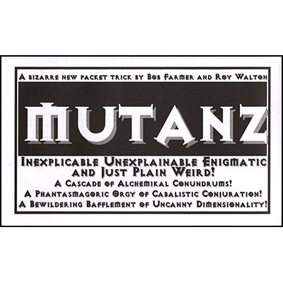 Mutanz by Bob Farmer - Trick - Got Magic?