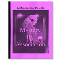 Mystery by Association by Kenton Knepper - Book - Got Magic?