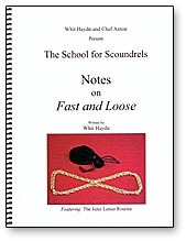 Notes on Fast & Loose book - Got Magic?