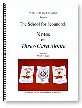 Notes on Three Card Monte Whit Hay - Got Magic?