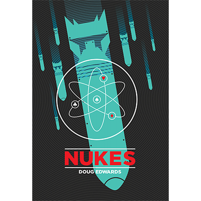 Nukes by Doug Edwards - Book - Got Magic?