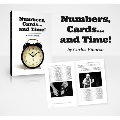 Numbers, Cards... and Time! by Carlos Vinuesa - Book - Got Magic?