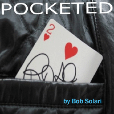 Pocketed by Bob Solari - Got Magic?