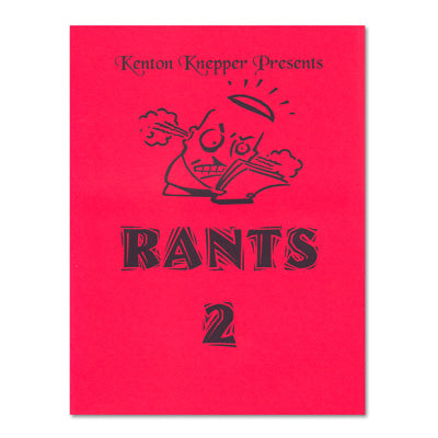 Rants 2 by Kenton Knepper - Book - Got Magic?