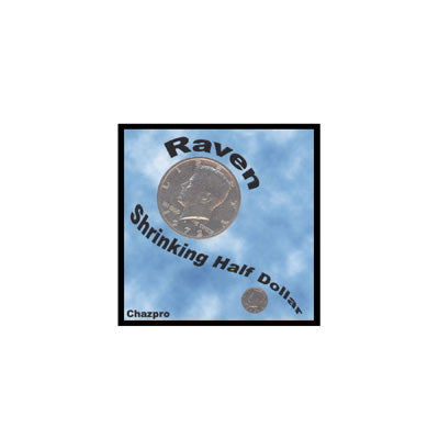 Raven® Shrinking Half Dollar by Chazpro Magic - Trick - Got Magic?