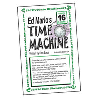 Ron Bauer Series: #16 - Ed Marlo's Time Machine - Book - Got Magic?