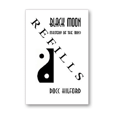 REFILL Black Moon by Docc Hilford - Book - Got Magic?