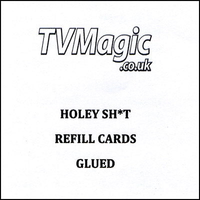 Refill Cards Holey Sh*t (GLUED) by Anthony Owen and Pete Firman - Trick - Got Magic?