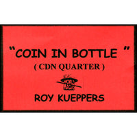 Coin In Bottle (Canadian Quarter) - Trick - Got Magic?