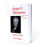 Roger's Thesaurus by Roger Crosthwaite and Justin Higham - Book - Got Magic?