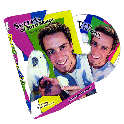 Secrets of Bird Magic Vol. 1 by Dave Womach - Got Magic?