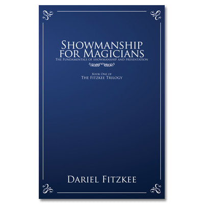 Showmanship for Magicians by Dariel Fitzkee - Book - Got Magic?