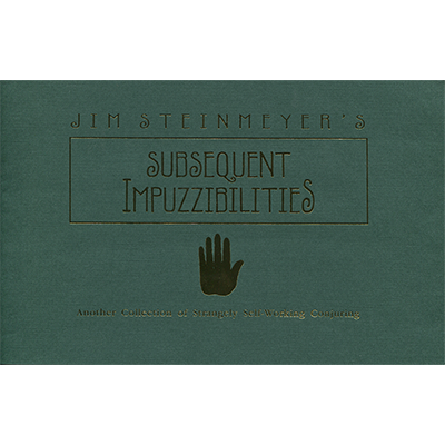Subsequent Impuzzibilities by Jim Steinmeyer - Book - Got Magic?