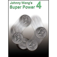 Johnny Wong's Super Power 4 (with DVD) -by Johnny Wong- Trick - Got Magic?