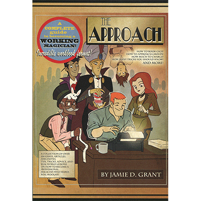 The Approach by Jamie D. Grant - Book - Got Magic?