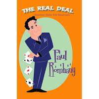 The Real Deal (Survival Guide for Magicians) by Paul Romhany - Book - Got Magic?