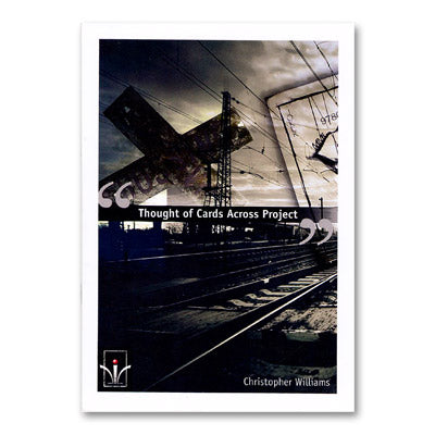 Thought Of Cards Across Project by Christopher Williams - Book - Got Magic?