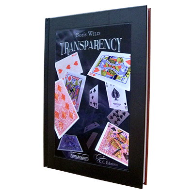 Transparency, The Boris Wild Marked Deck Book by Boris Wild - Book - Got Magic?