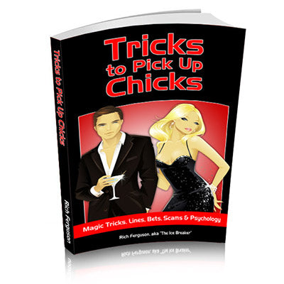 Tricks to Pick Up Chicks by Rich Ferguson - Book - Got Magic?